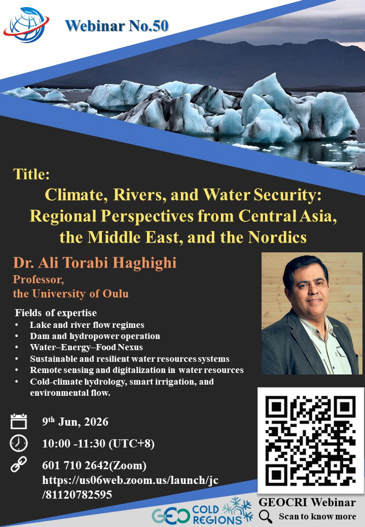 GEOCRI Webinar: Climate, Rivers, and Water Security: Regional Perspectives from Central Asia, the Middle East, and the Nordics