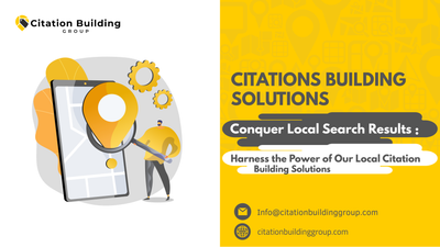 How Local Citation Builders Can Improve Your Google My Business Rankings