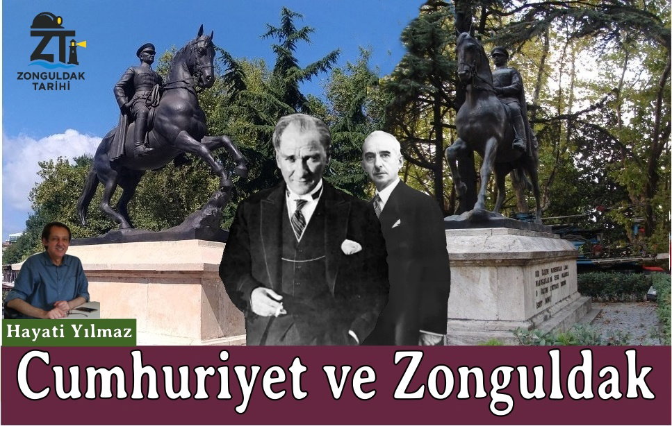 CUMHURİYET ve ZONGULDAK