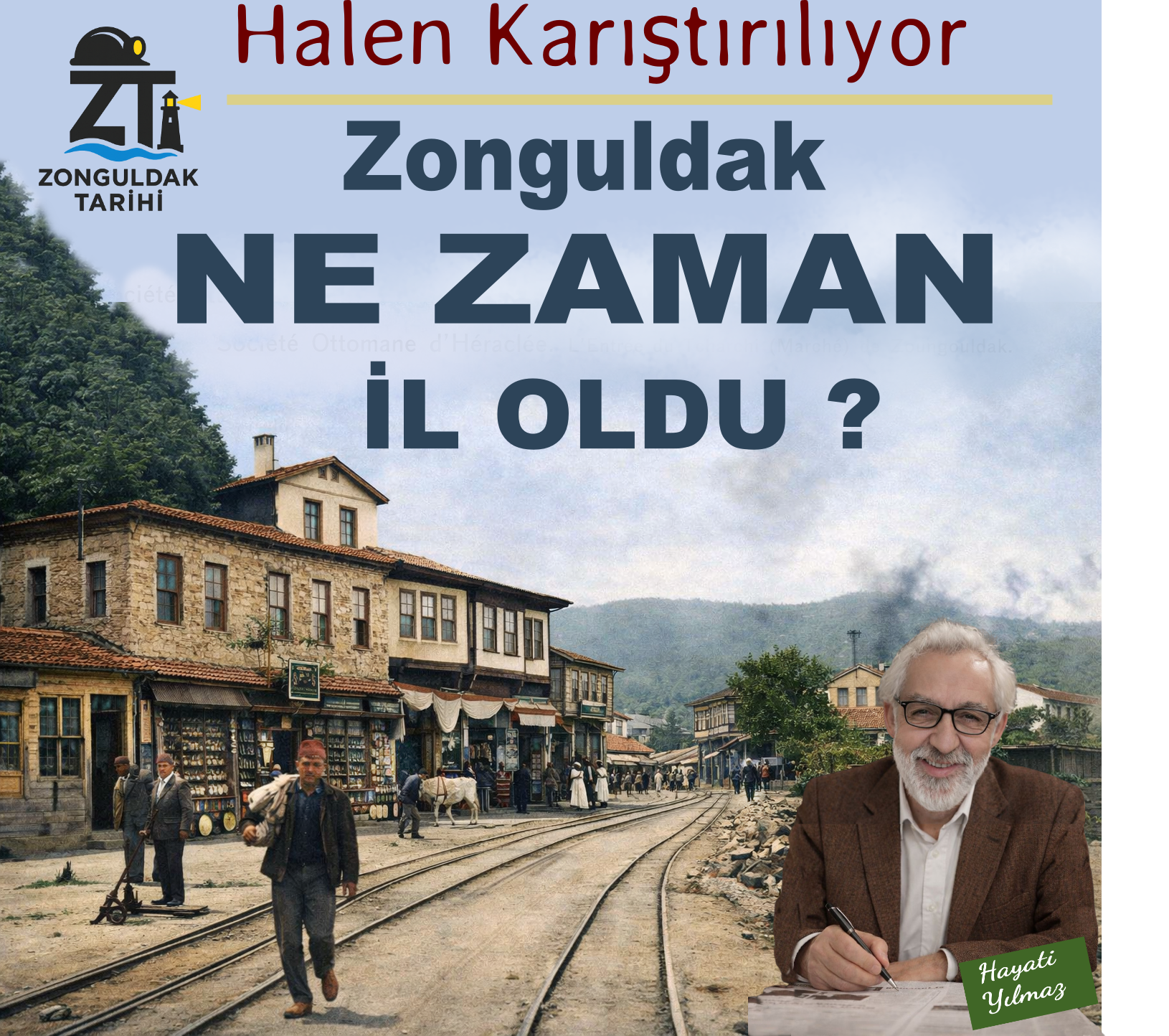 ZONGULDAK’IN NE ZAMAN İL OLDU