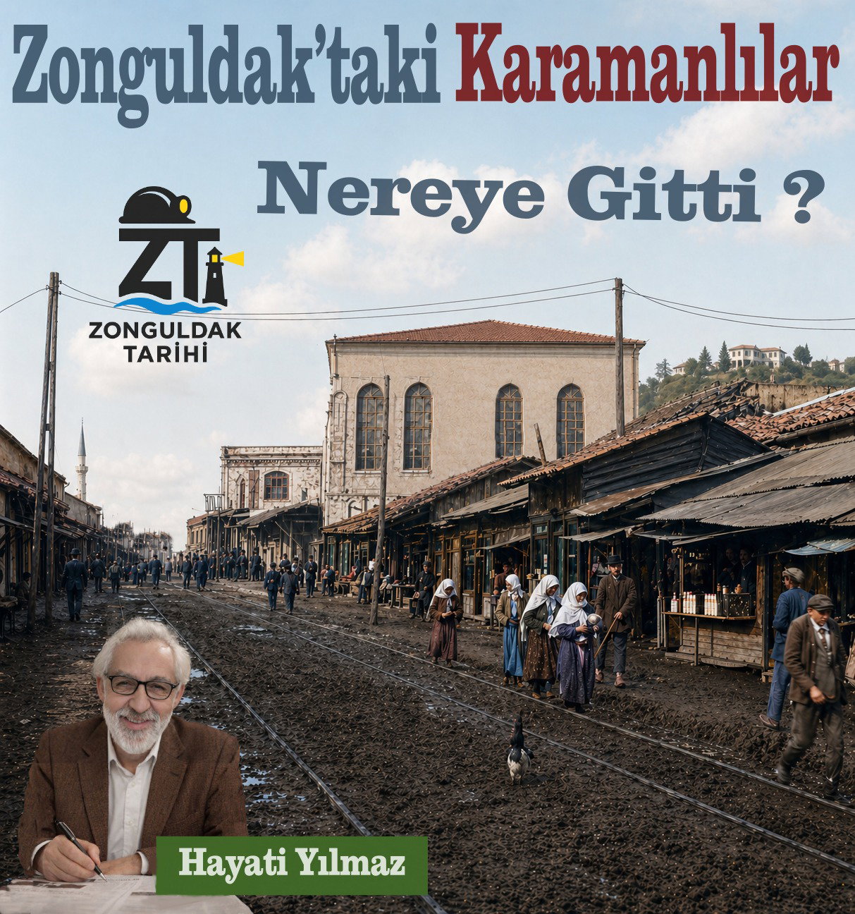 Zonguldak’taki Karamanlılar Nereye Gittiler ?