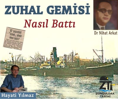ZUHAL GEMİSİ NASIL BATTI