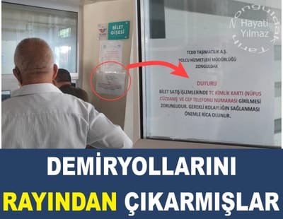 DEMİRYOLLARINI RAYINDAN ÇIKARMIŞLAR