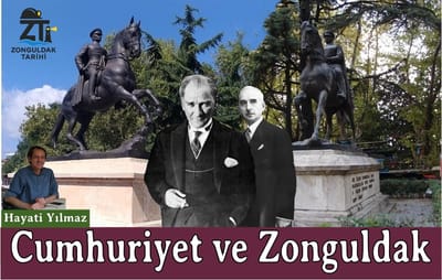 CUMHURİYET ve ZONGULDAK
