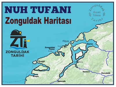 NUH TUFANI’NDA ,ZONGULDAK HARİTASI