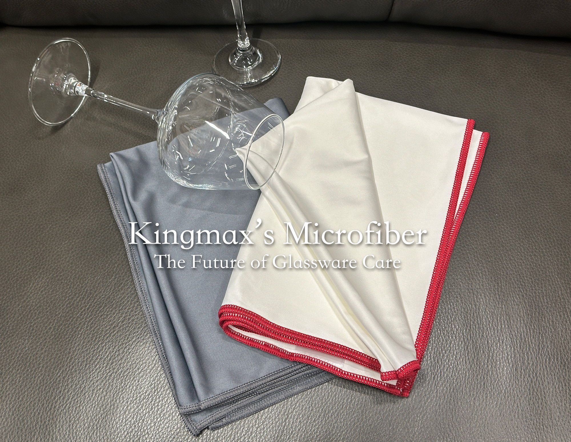 Kingmax’s Microfiber Goblet Polishing Cloth