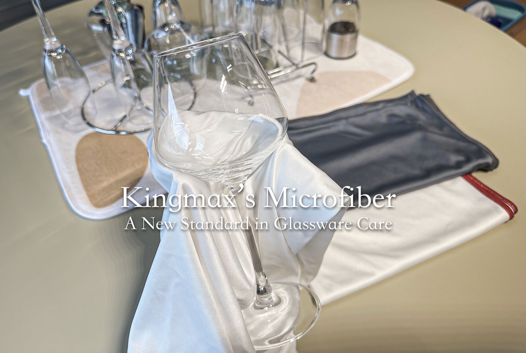 Kingmax’s Microfiber Goblet Polishing Cloth