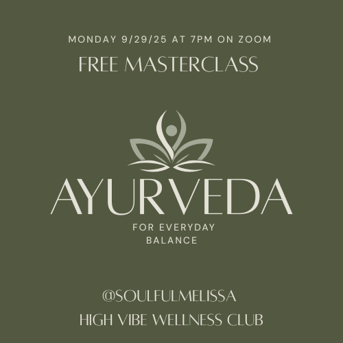 Ayurveda for Everyday Balance- FREE Masterclass