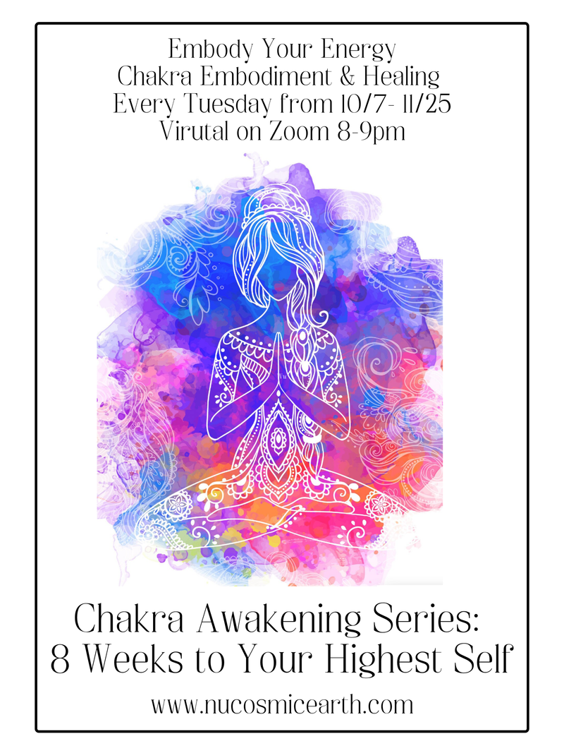 8 Week Chakra Embodiment & Healing Series