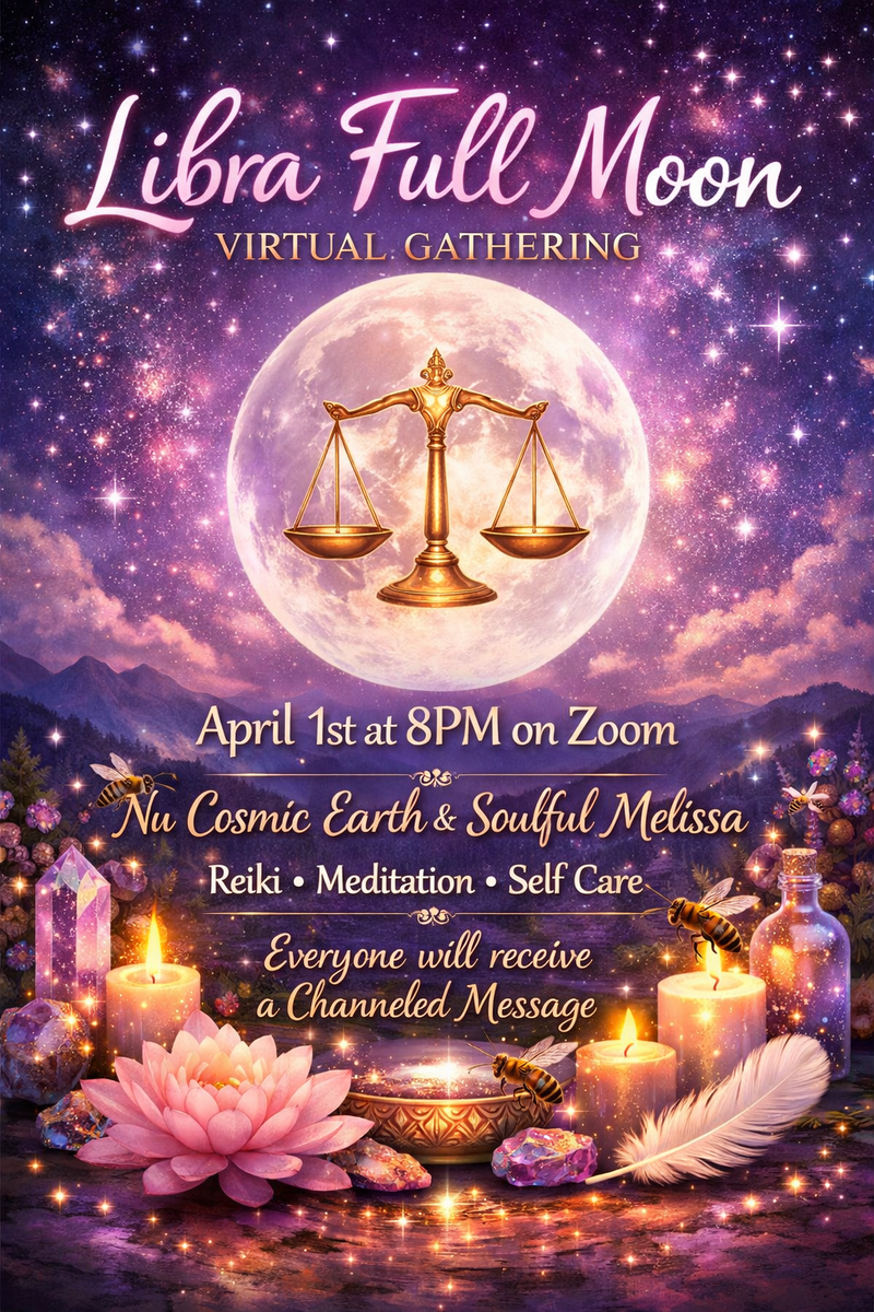 Libra Full Moon Circle & Channeled Messasges