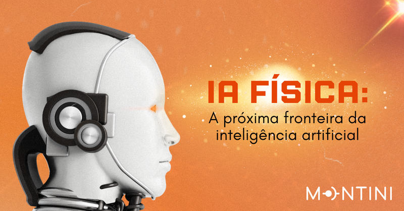 IA física: a próxima fronteira da inteligência artificial