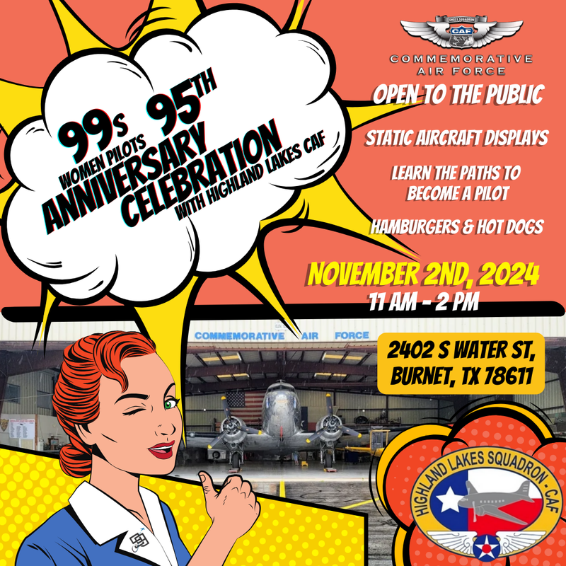 Ninety-Nines 95th Anniversary with Highland Lakes CAF