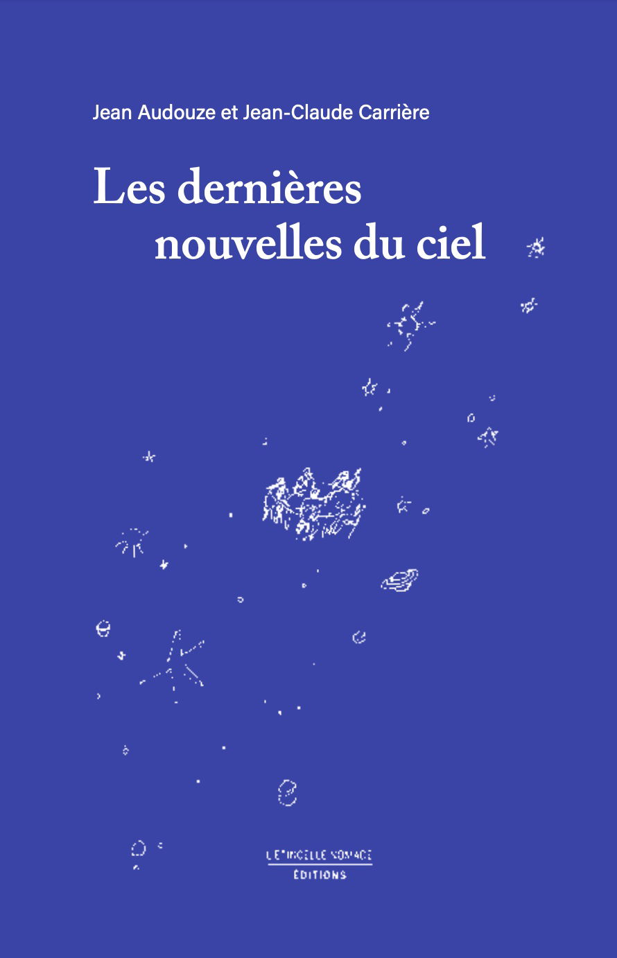 Jean Audouze & Jean-Claude Carriere