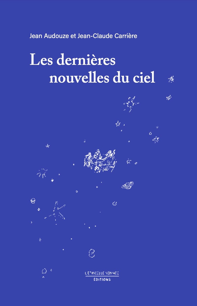 LES DERNIERES NOUVELLES DU CIEL.