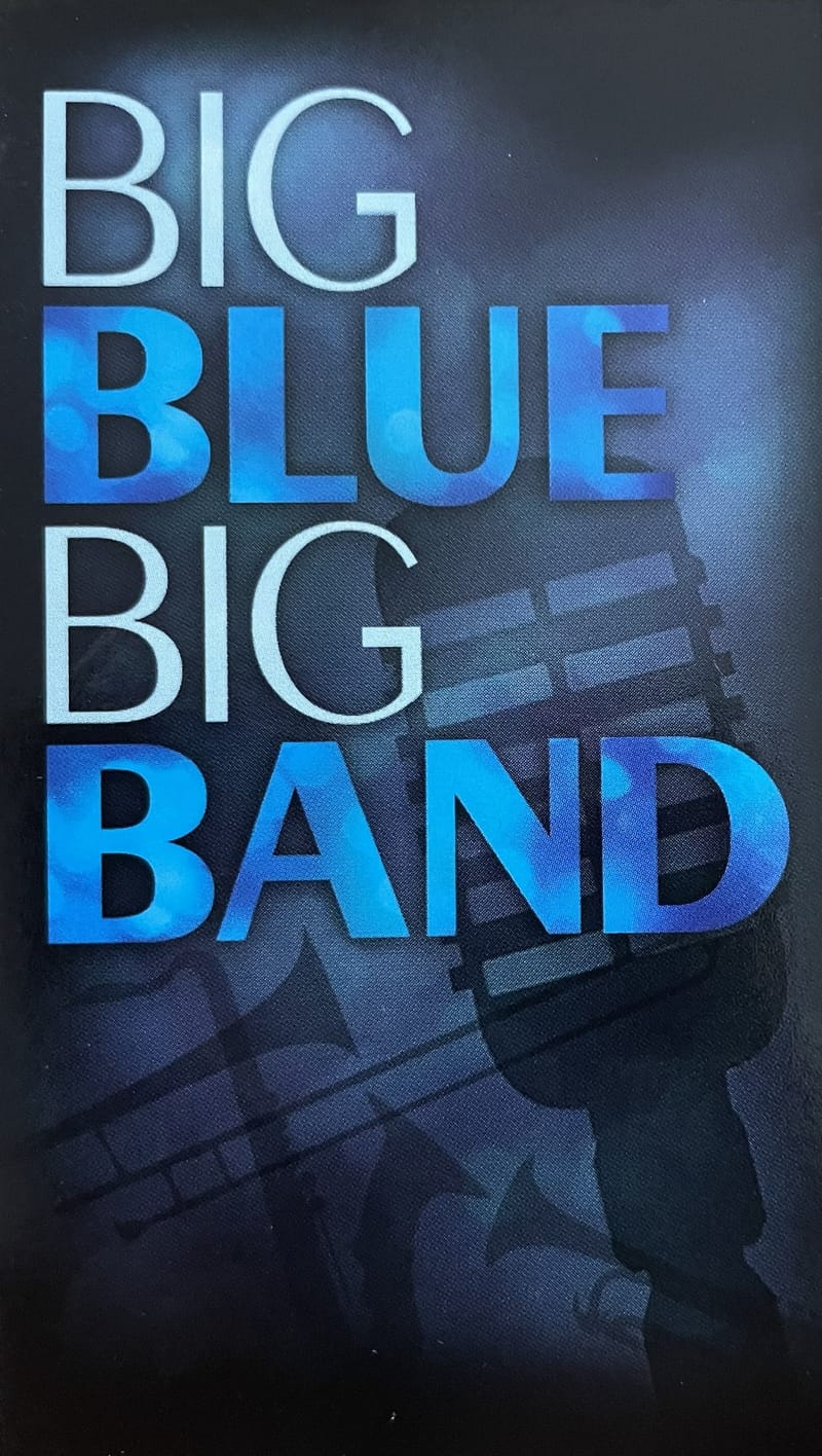 Big Blue, Big Band