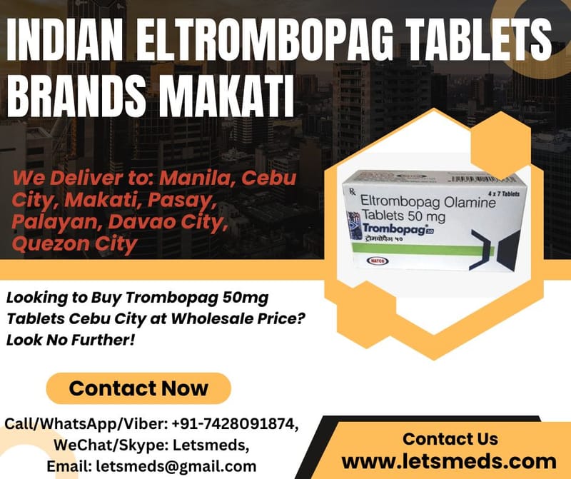 Buy Indian Eltrombopag 50mg Tablets Brands Price Makati Philippines