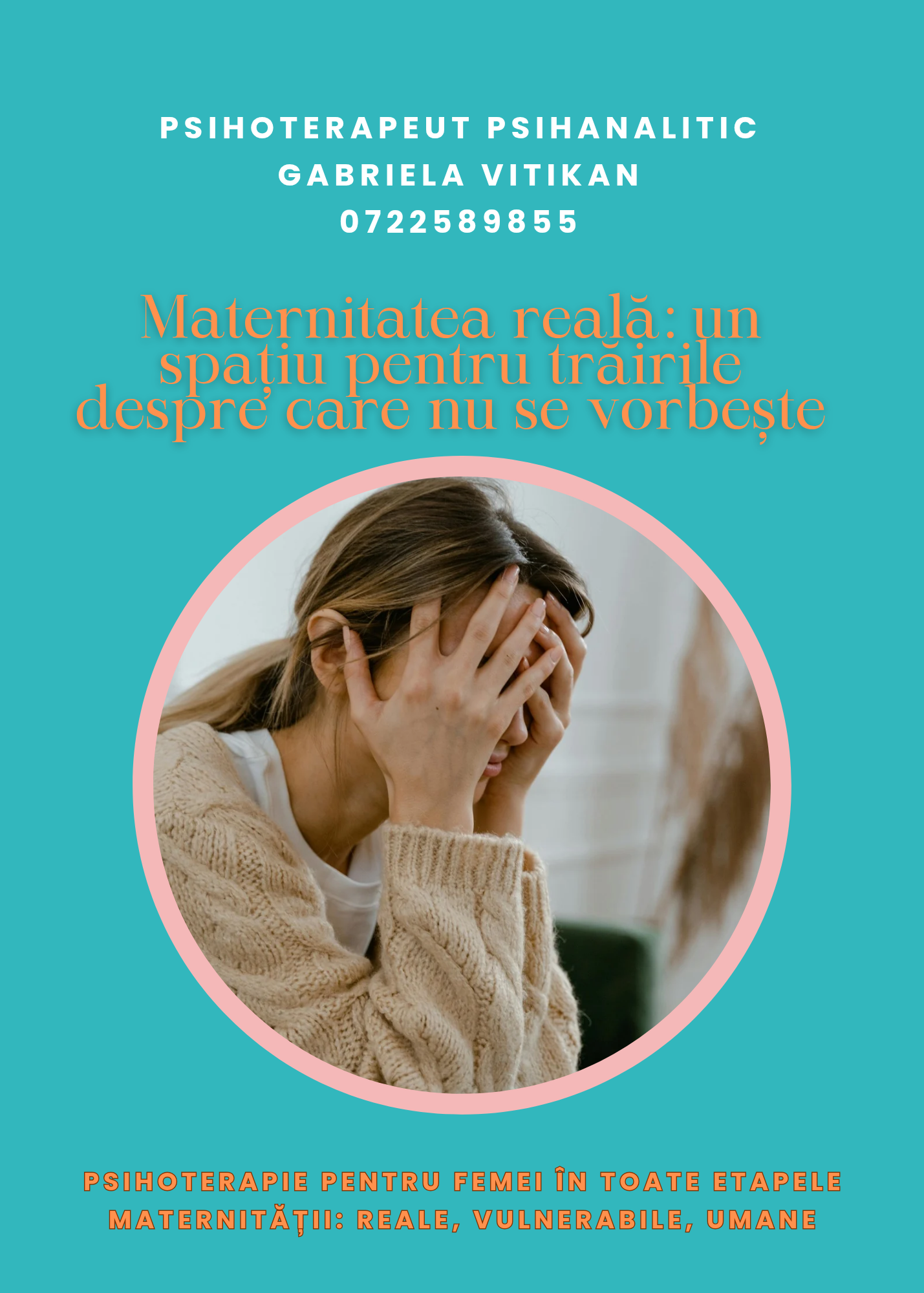 MATERNITATEA REALA: un spațiu pentru trăirile despre care nu se vorbește