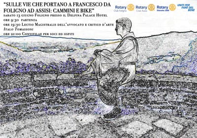 “Le vie che portano a Francesco da Foligno ad Assisi “