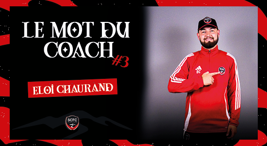 Le mot du Coach #3 : Eloi Chaurand