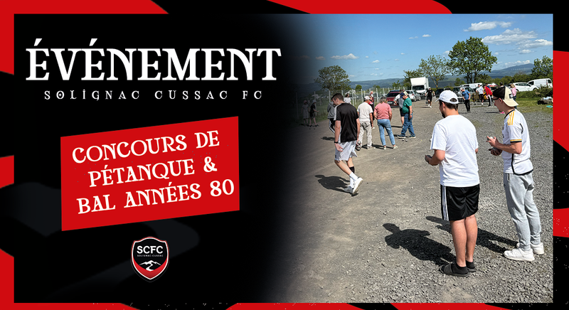 Retour sur l’événement du Samedi : concours de pétanque et bal années 80