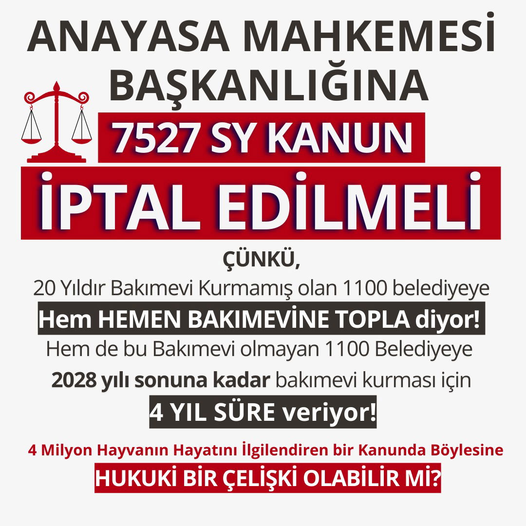 Anayasa Mahkemesi  Başkanlığına,7527 Sayılı Kanun   İPTAL EDİLMELİ!