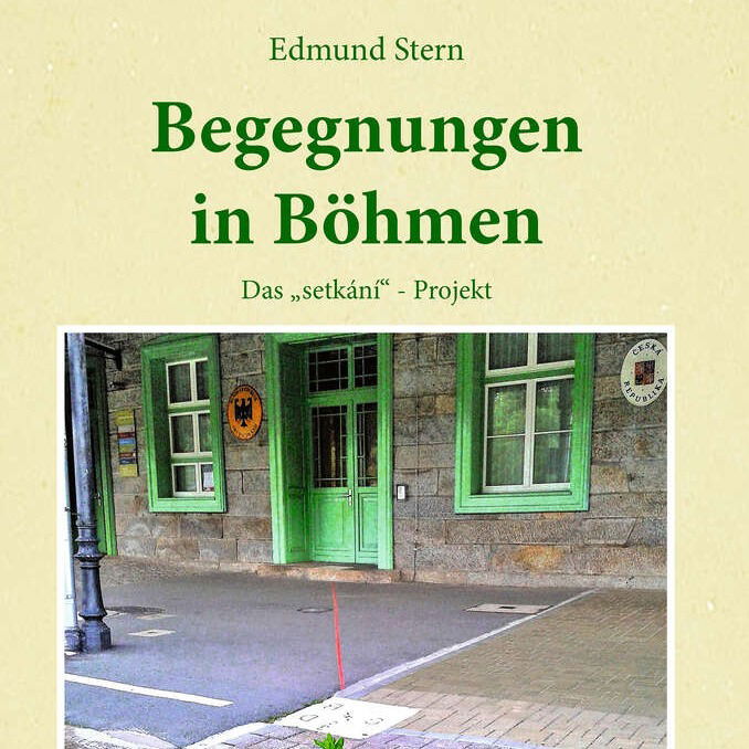 Edmund Stern: "Begegnungen in Böhmen"