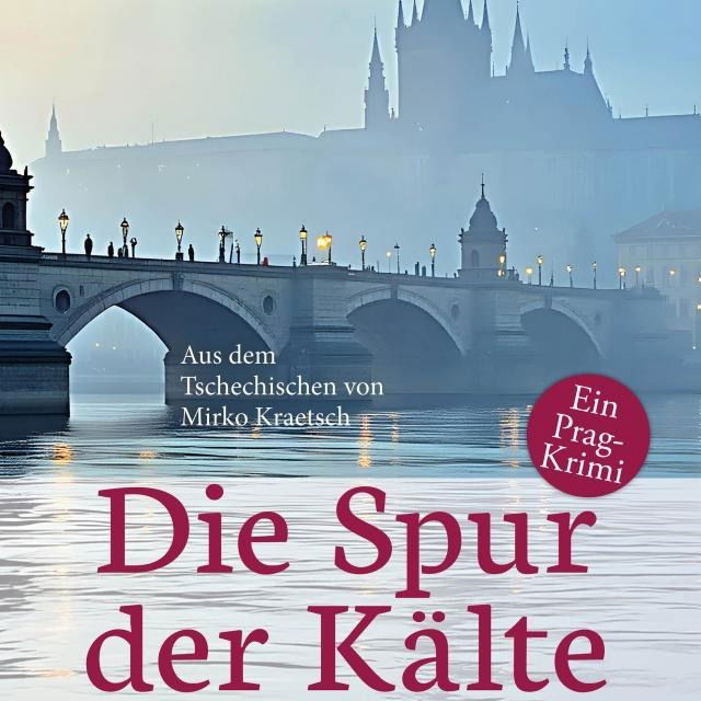 Iva Procházková: "Die Spur der Kälte"