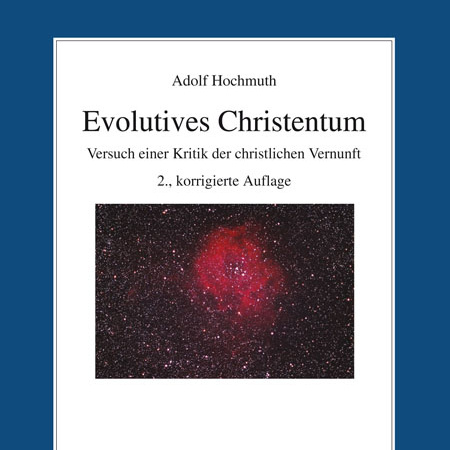 Adolf Hochmuth: "Evolutives Christentum"