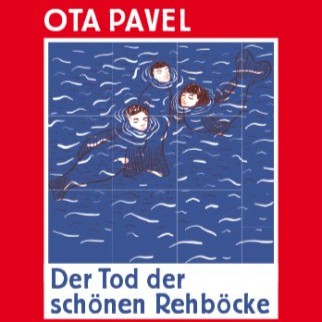 Ota Pavel: "Der Tod der schönen Rehböcke"