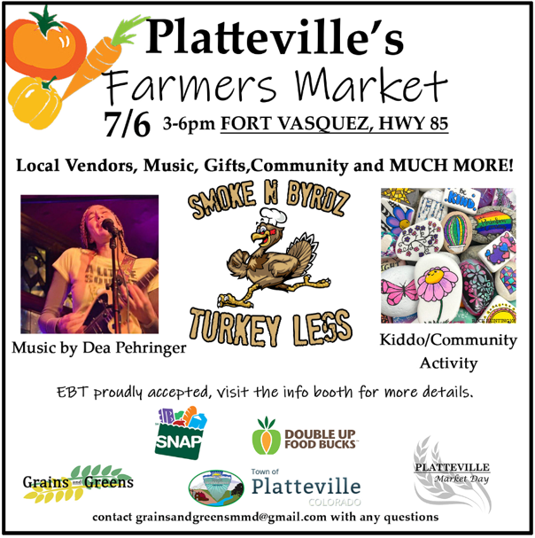 (Saturday) PLATTEVILLE'S FARMERS MARKET (Platteville Colorado)