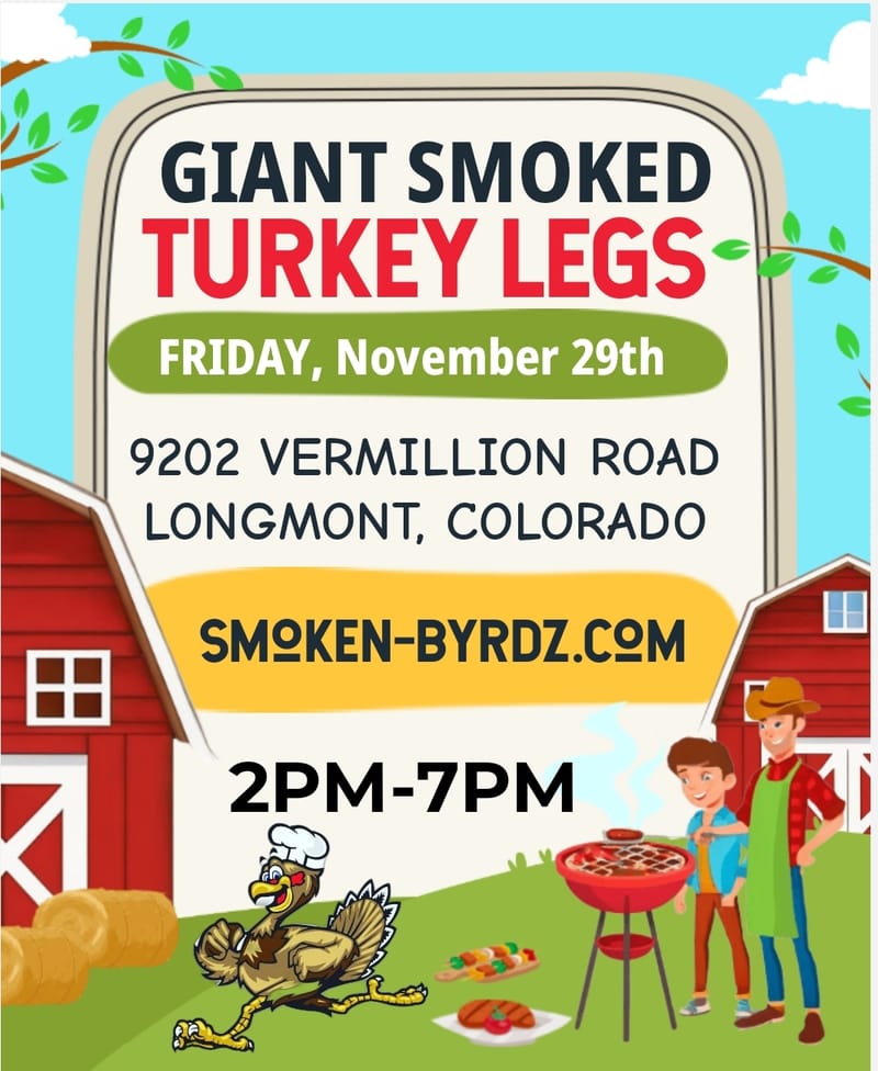 (Friday) Turkey legs at Vermillion Hill Farm (Longmont)