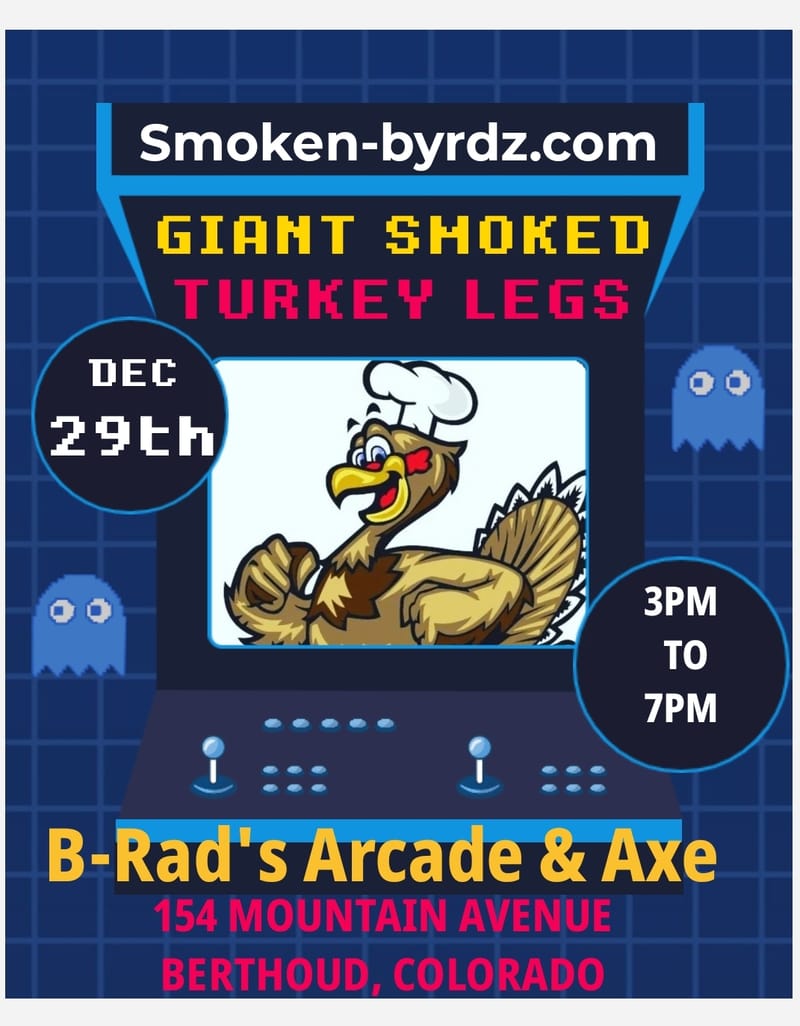 (SUNDAY) B-Rad's Arcade & Axe (BERTHOUD, COLORADO)