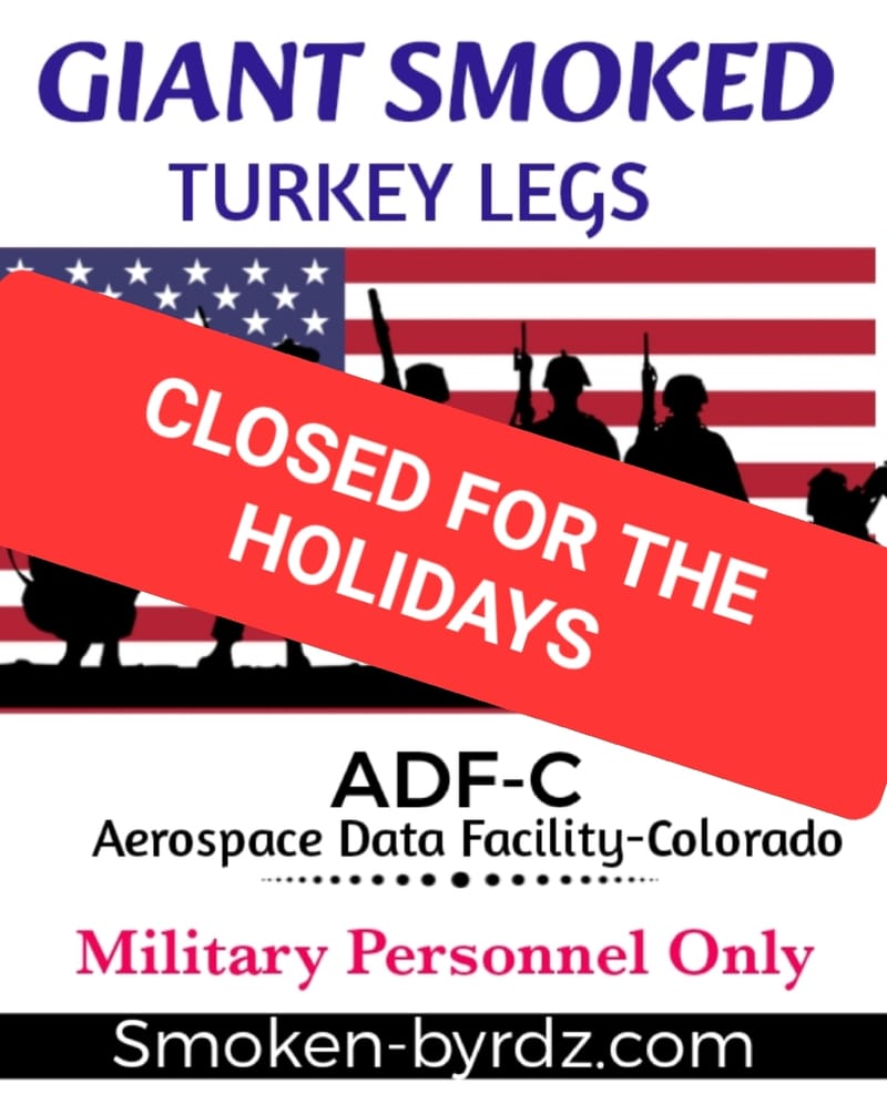 (THURSDAY) Closed (SEE YOU NEXT WEEK BUCKLEY SPACE FORCE)