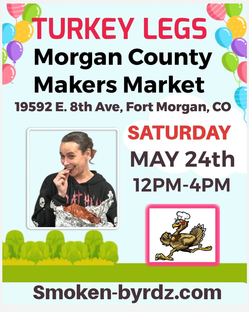 (SATURDAY) Morgan County Makers Market (Ft. Morgan, Colorado)