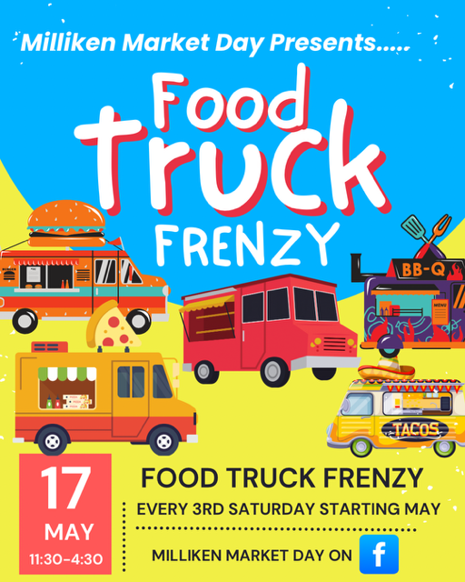 (SATURDAY) - Milliken Market Presents: Food Truck Frenzy