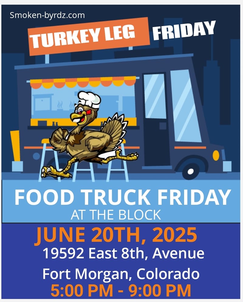 (FRIDAY) FOOD TRUCK FRIDAY @ THE BLOCK (FT. MORGAN, COLORADO)