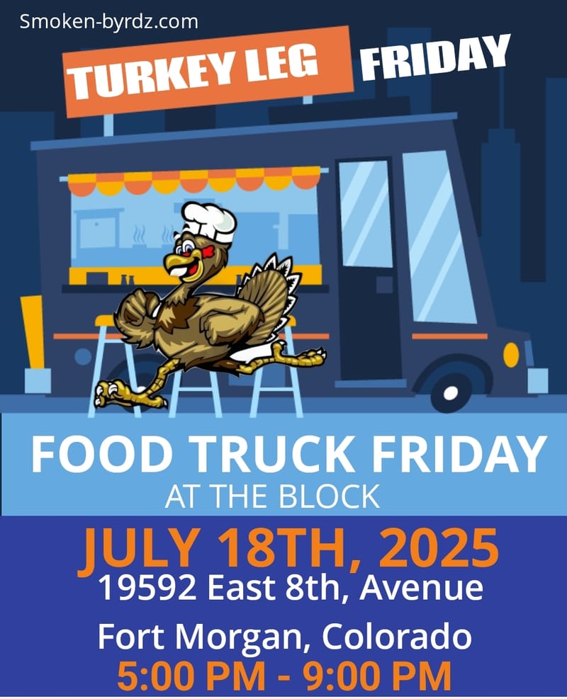 (FRIDAY) FOOD TRUCK FRIDAY @ THE BLOCK (FT. MORGAN, COLORADO)