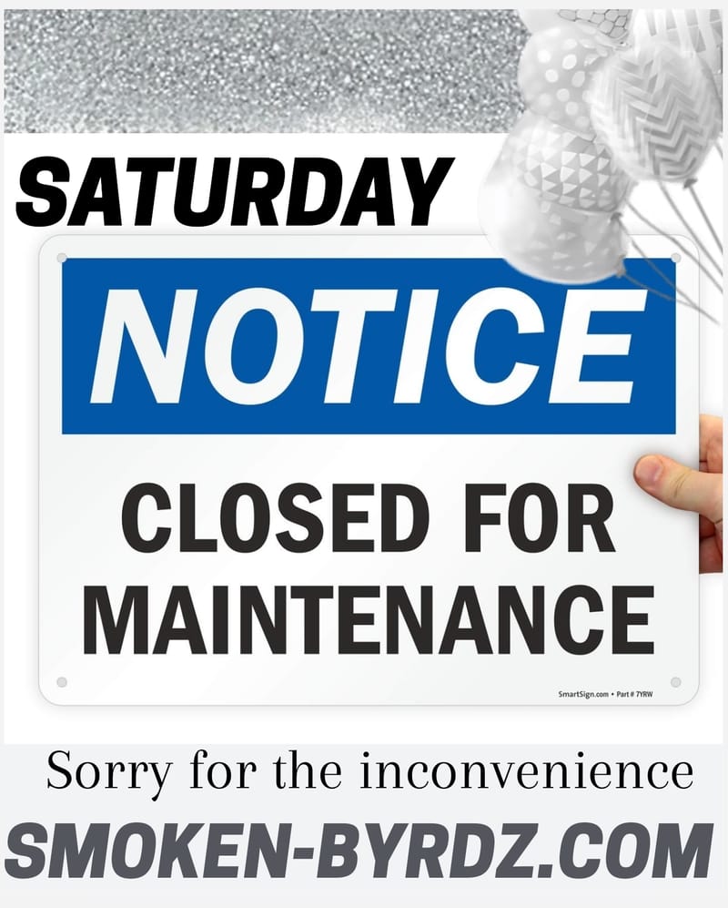 (SATURDAY) CLOSED FOR REPAIRS