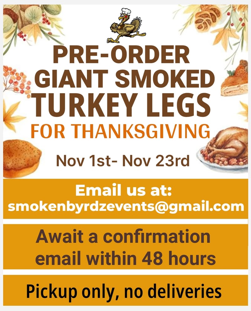 PRE-ORDER GIANT SMOKED TURKEY LEGS FOR THANKSGIVING
