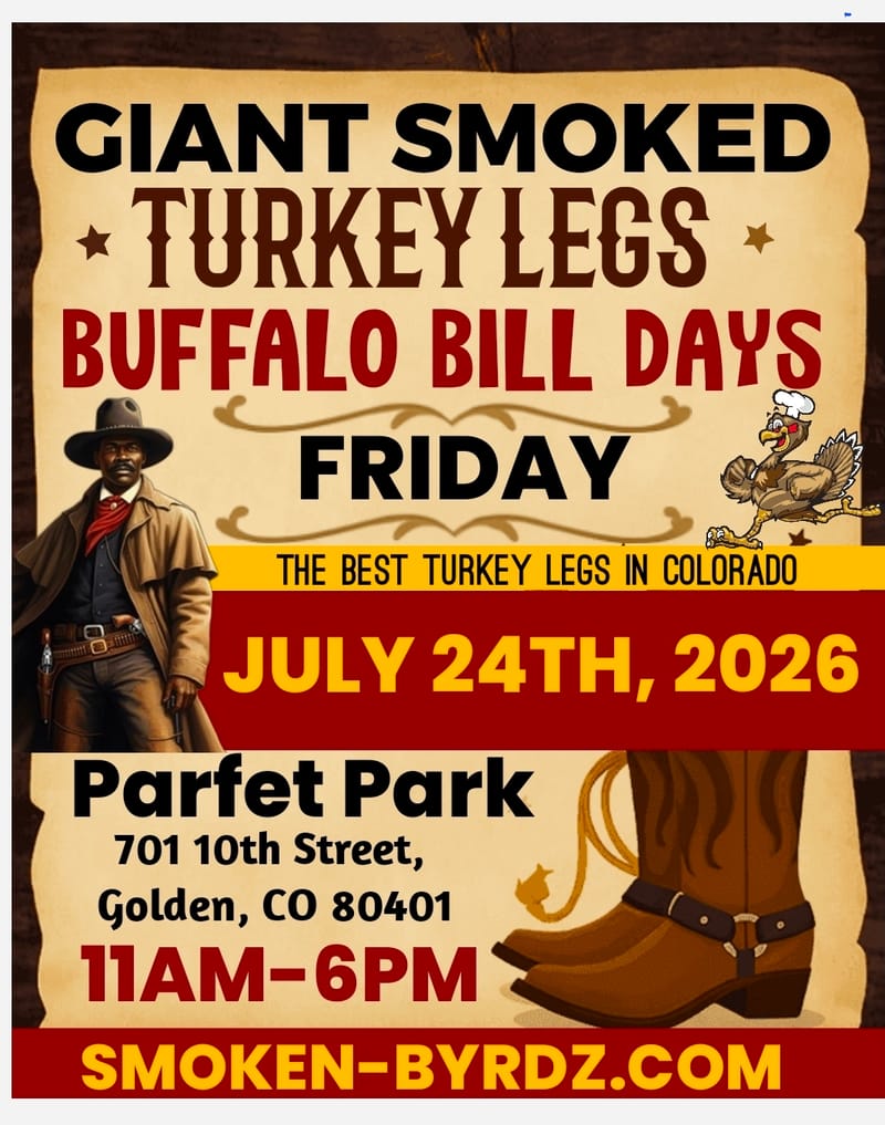 (FRIDAY) BUFFALO BILL DAYS (GOLDEN, COLORADO)