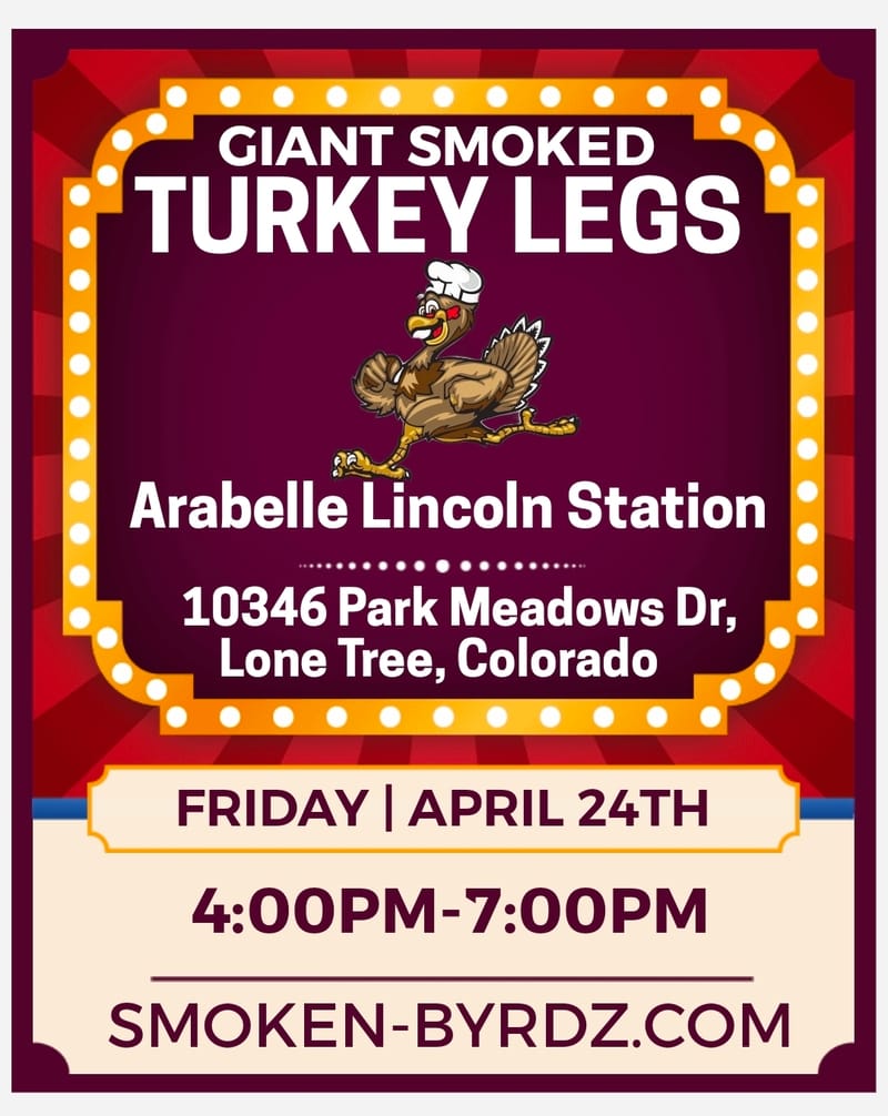 (FRIDAY) Turkey legs at Arabelle Lincoln Station (Lone Tree, Colorado)