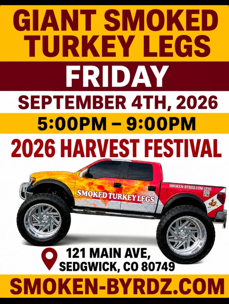 (FRIDAY 5:00PM-9:00PM) SEDGWICK FESTIVAL (SEDGWICK COLORADO)