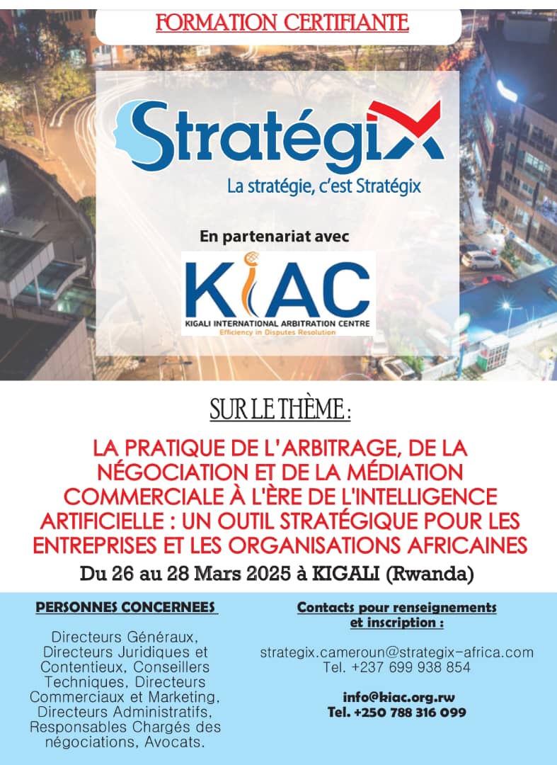 SEMINAIRE DE KIGALI SUR LA PRATIQUE DE L'ARBITRAGE