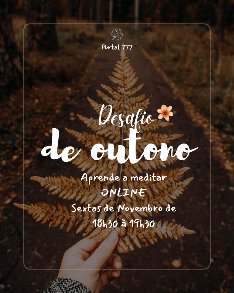 Desafio de Outono - Aprende a meditar com a Cátia