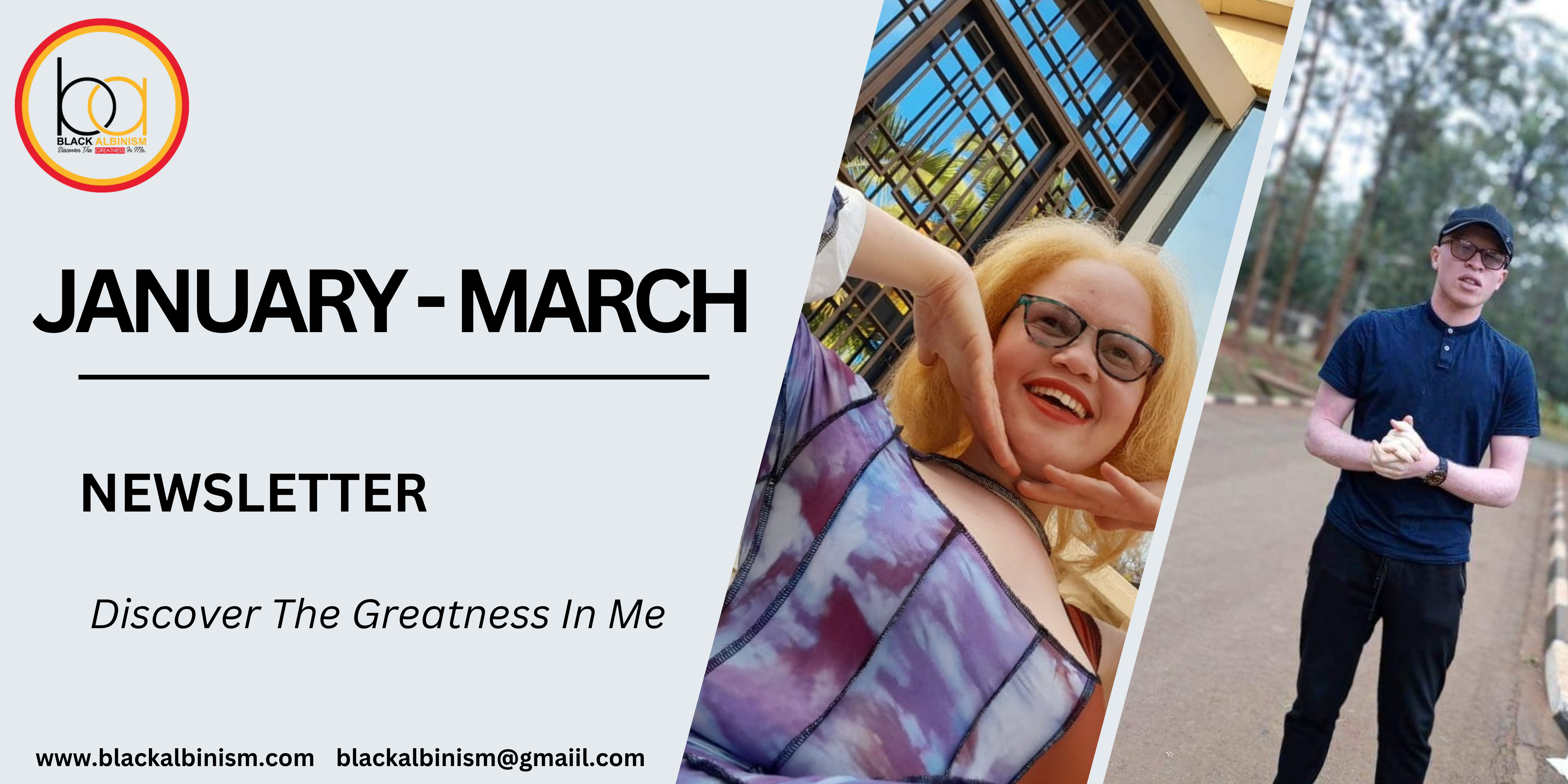 A picture of a banner for the January - March Newsletter with a picture of a lady and a gentleman, both with albinism.