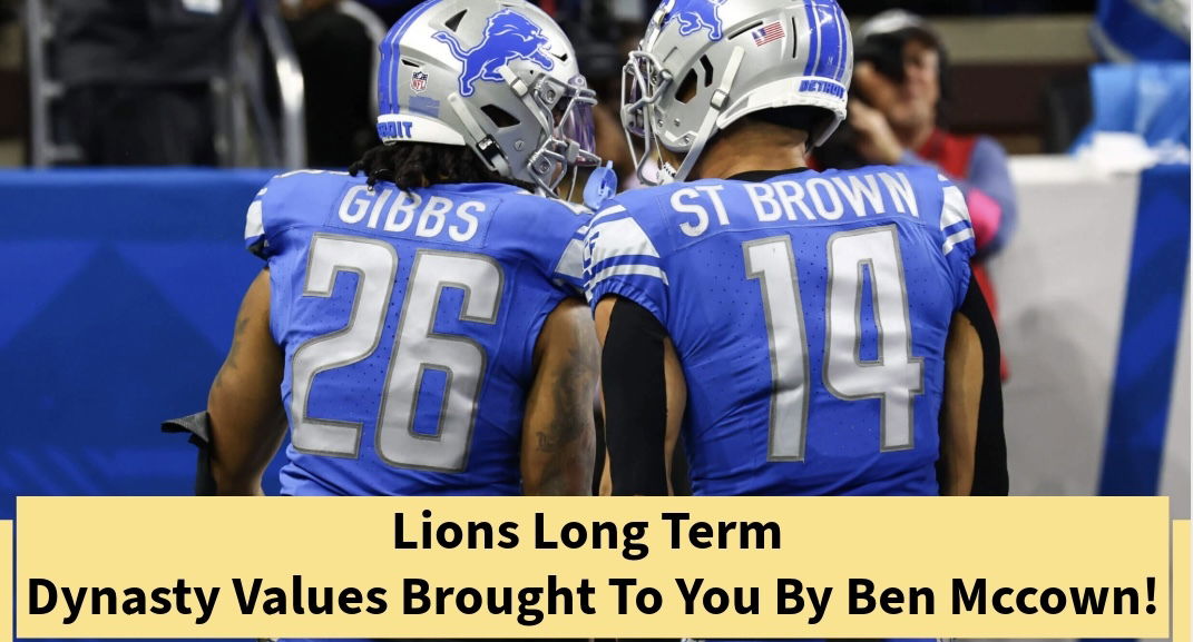 Detroit Lion Long Term Dynasty Values?