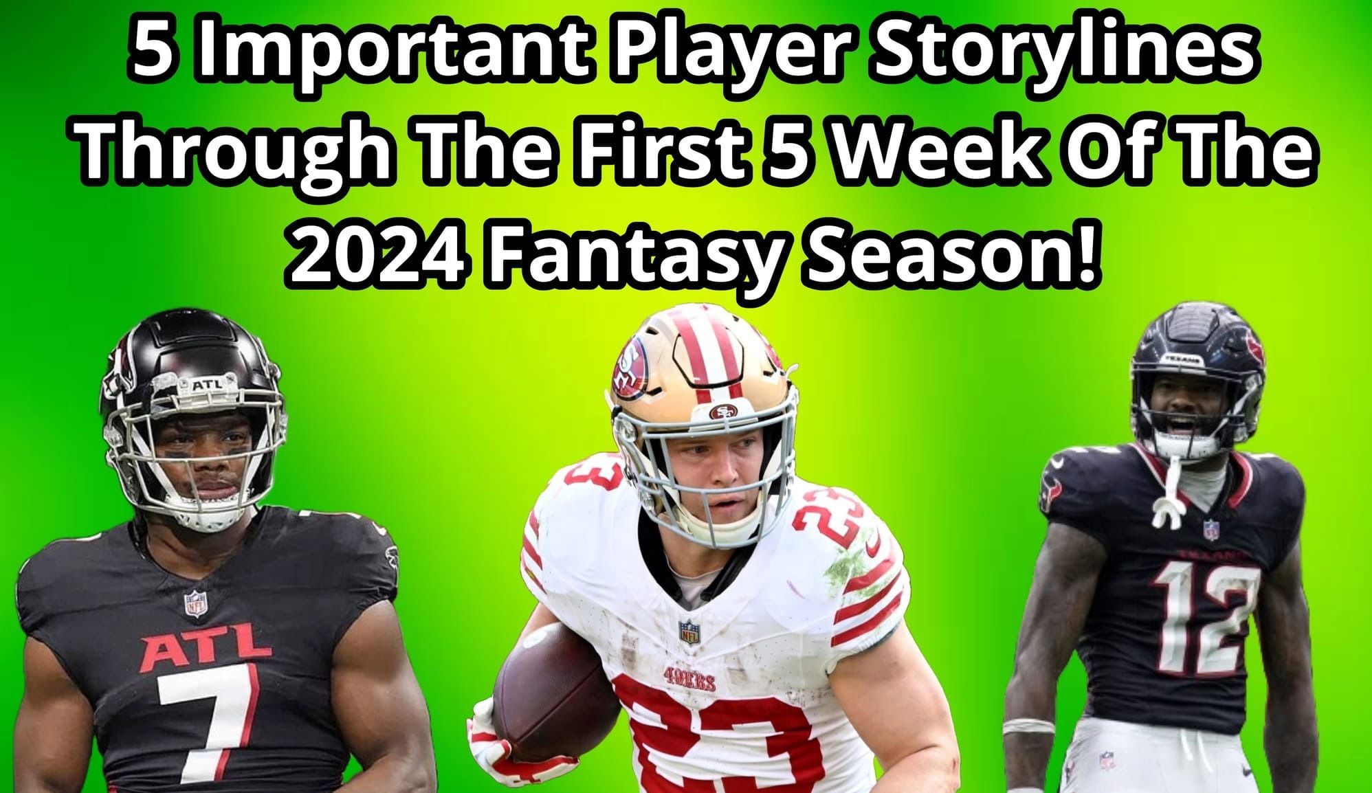 Dynasty Fantasy Football Important Player Storylines Through The First 5 Weeks Of The 2024 Season