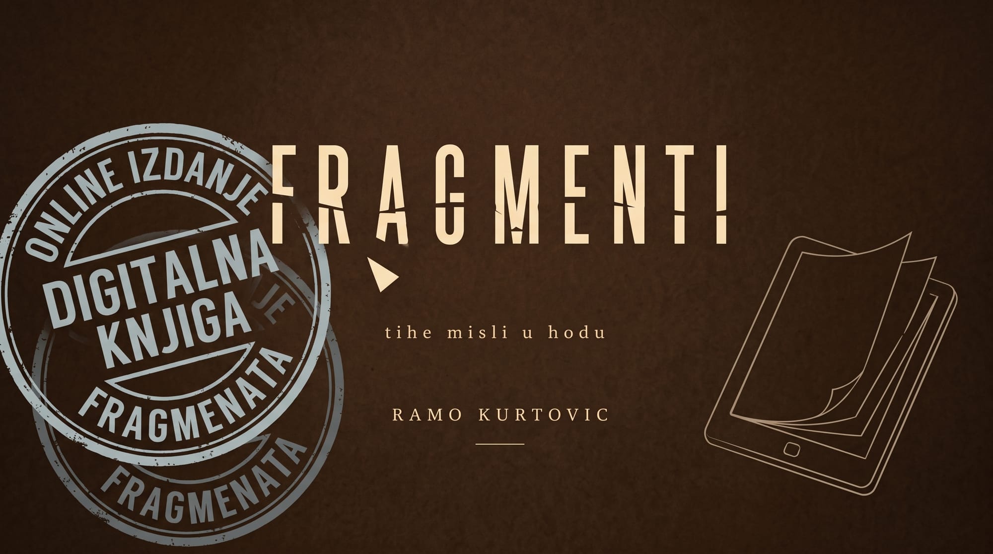 Digital Edition: FRAGMENTS (FRAGMENTI)