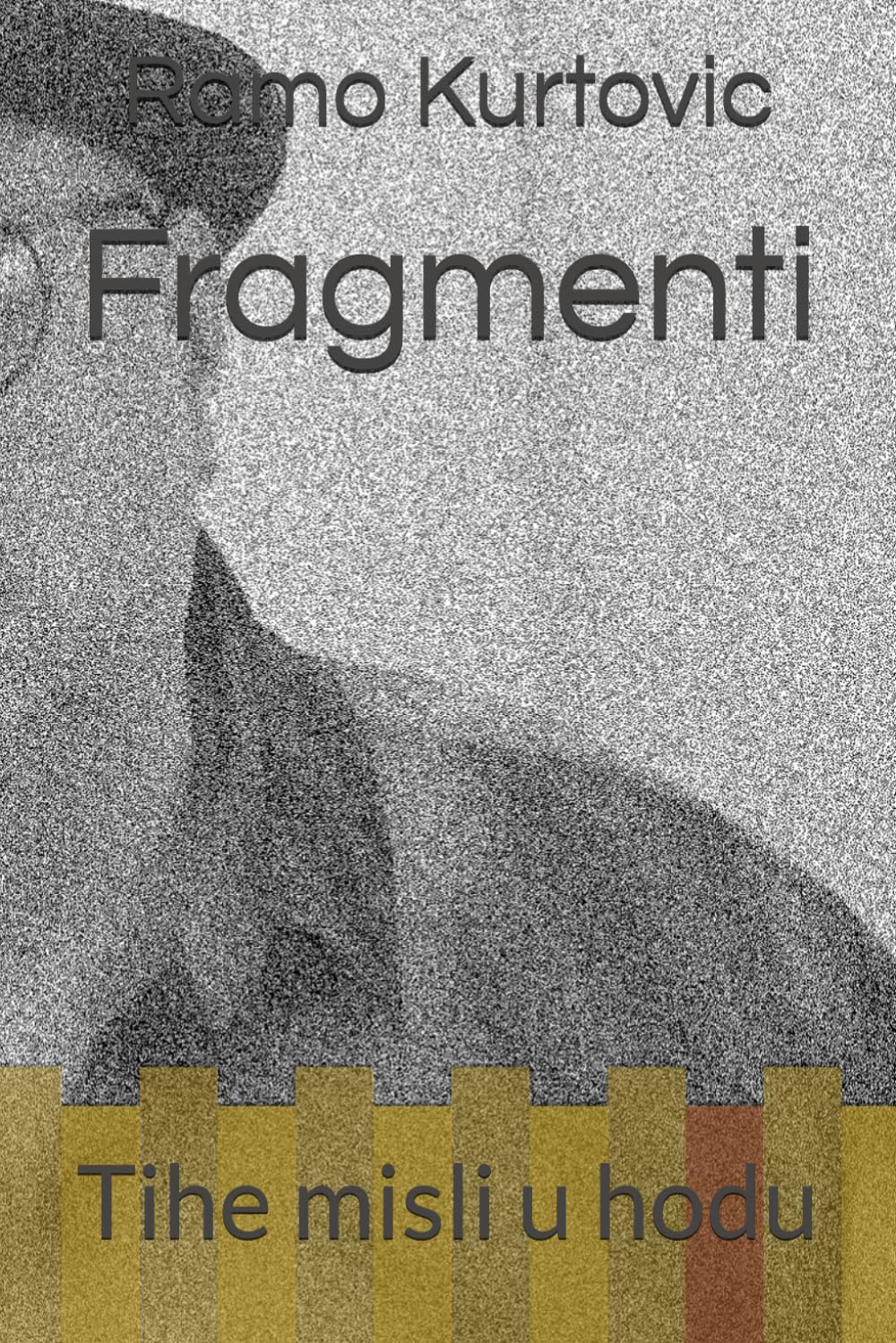 Fragmenti - a book of thoughts, emotions, and inner reflections