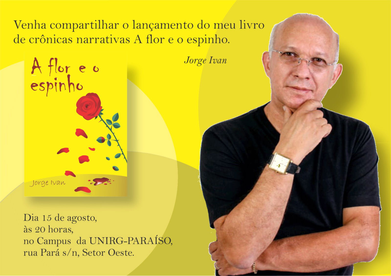 Jorge Ivan, escritor da ALP, apresenta o livro, A Rosa e o Espinho, em Paraíso do Tocantins